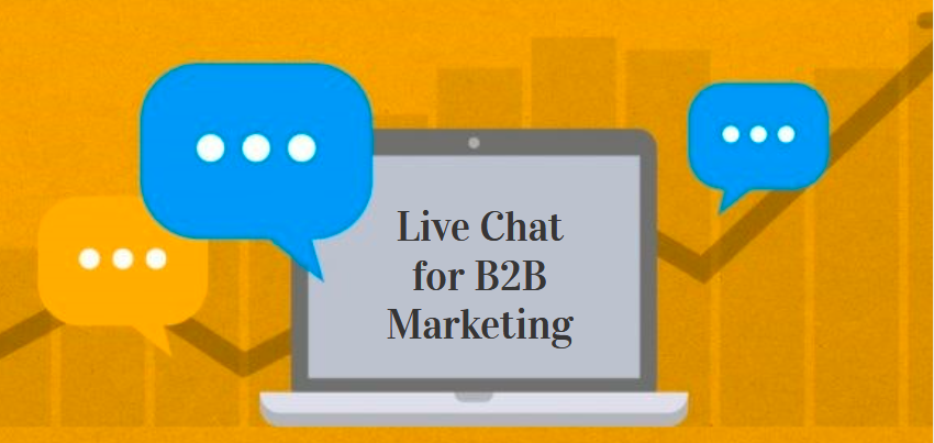 Live Chat for B2B Marketing